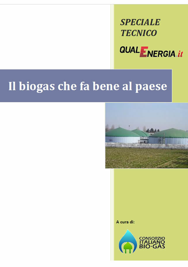Il biogas che fa bene al paese – Speciale tecnico di QualEnergia.it (2012)